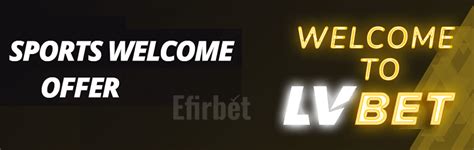 lv bet bonus bgc|SPORTS WELCOME OFFER .